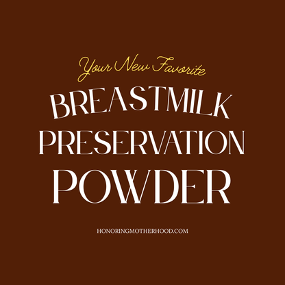 Breastmilk Preservation Powder
